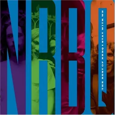 Stay With We: The Best of NRBQ