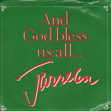 And God Bless Us All...