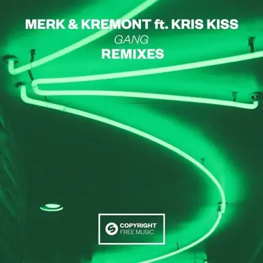 Gang (Remixes)
