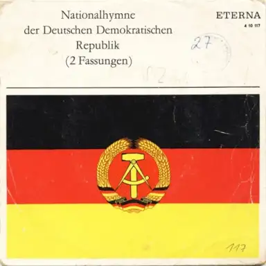 Nationalhymne der Deutschen Demokratischen Republik (2 Fassungen)