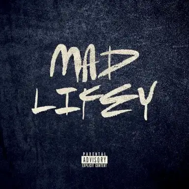 Mad Lifey