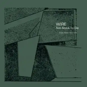 Not About to Die: Studio Demos 1977–1978