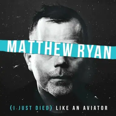 (I Just Died) Like an Aviator
