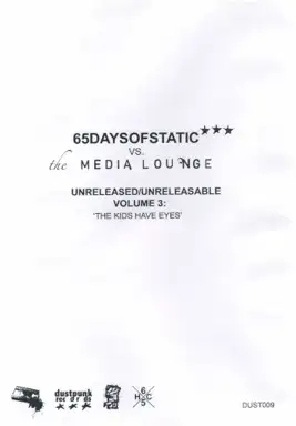 Unreleased/Unreleasable, Volume 3: The Kids Have Eyes
