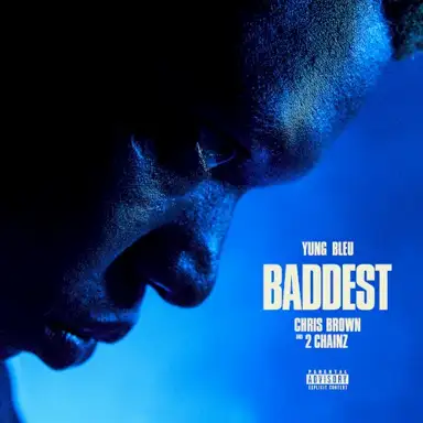 Baddest