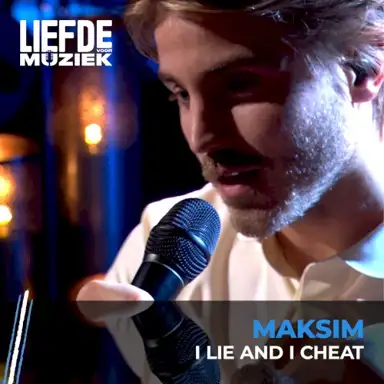 I Lie and I Cheat (Uit liefde voor muziek)