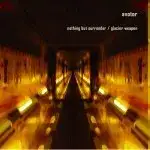 Nothing But Surrender / Glacier Weapon