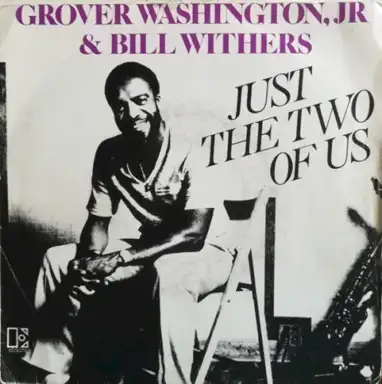 Just the Two of Us