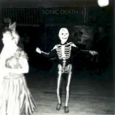 SONIC DEATH