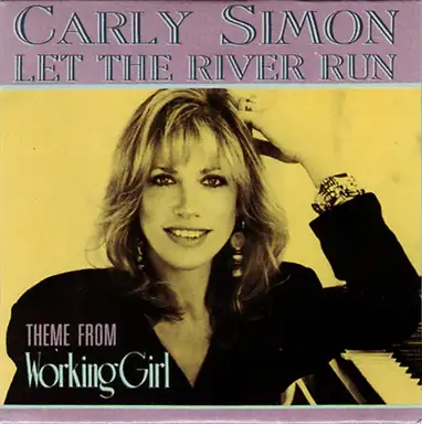 Let the River Run (Theme from “Working Girl”)