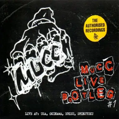MUCC LIVE BOOTLEG #3