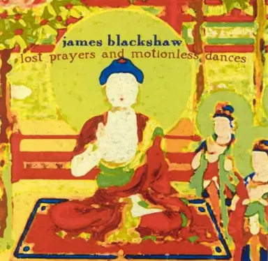 Lost Prayers and Motionless Dances