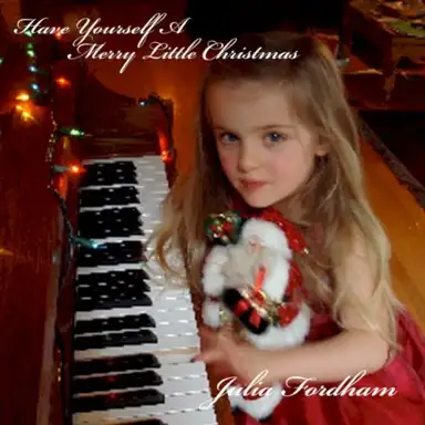 Have Yourself a Merry Little Christmas