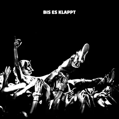 Bis es klappt