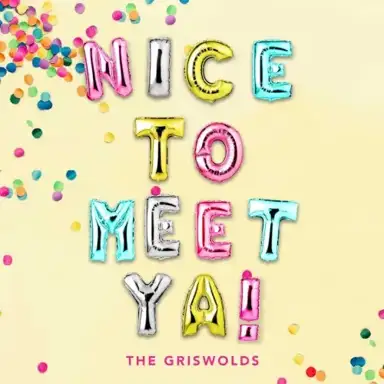 Nice to Meet Ya!