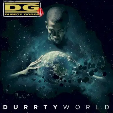 Durrty World