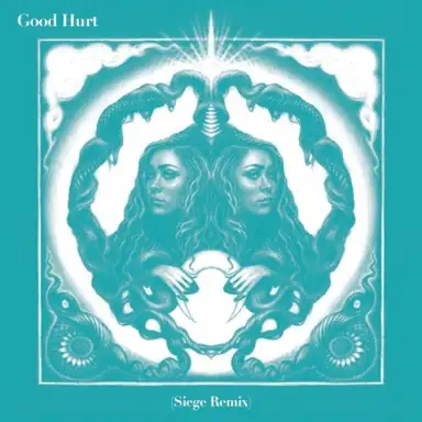 Good Hurt (Siege remix)