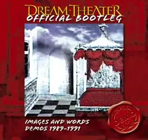 Images and Words Demos 1989–1991