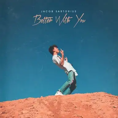 Better with You