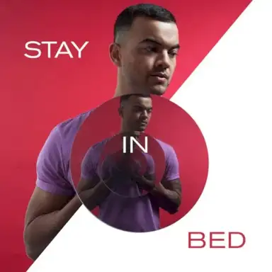Stay in Bed