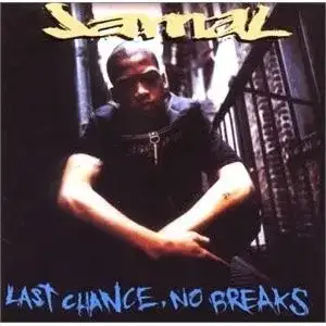 Last Chance, No Breaks