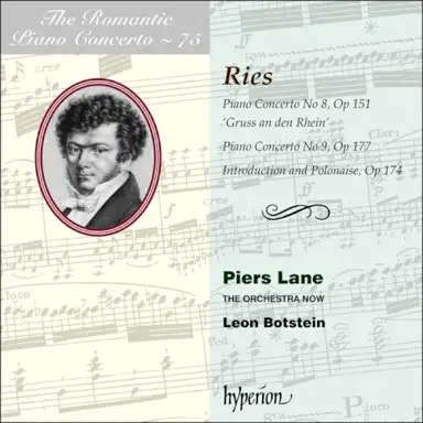 The Romantic Piano Concerto, Volume 75: Piano Concerto no. 8, op. 151 “Gruss an den Rhein” / Piano Concerto no. 9, op. 177 / Introduction and Polonaise, op. 174