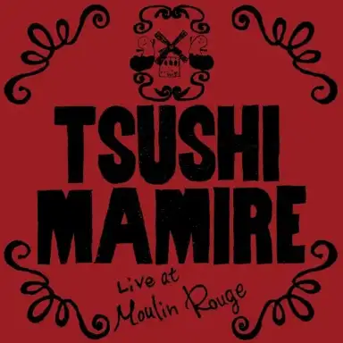Live at Moulin Rouge