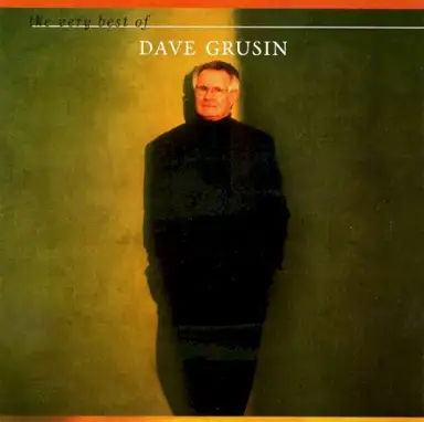 The Very Best Of Dave Grusin