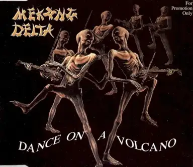 Dance on a Volcano