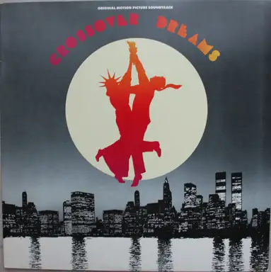 Crossover Dreams (Original Motion Picture Sound Track)