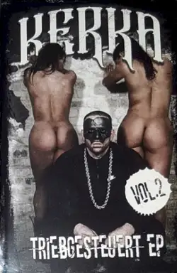 Triebgesteuert EP, Vol.2