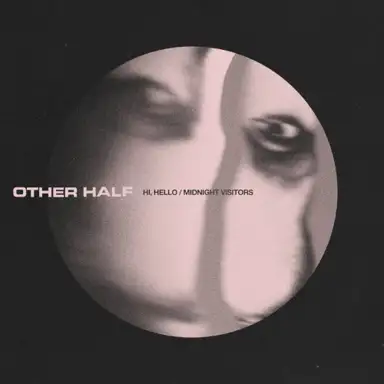 Hi, Hello/Midnight Visitors