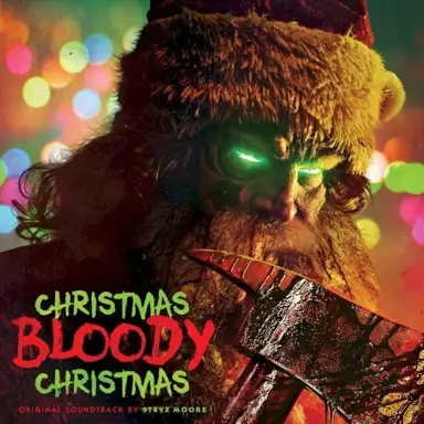 Christmas Bloody Christmas (Original Motion Picture Soundtrack)