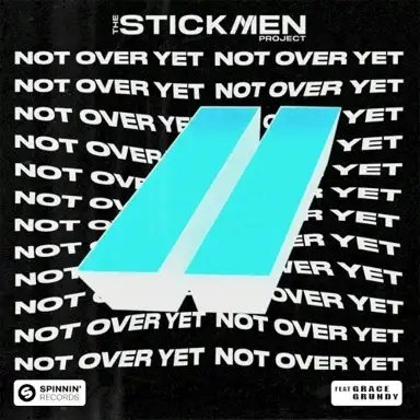 Not Over Yet