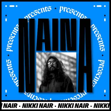 NAINA Presents: Nikki Nair, Vol. 2