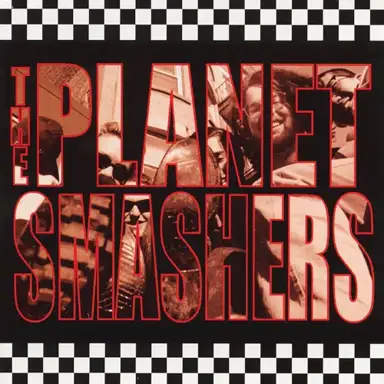 The Planet Smashers