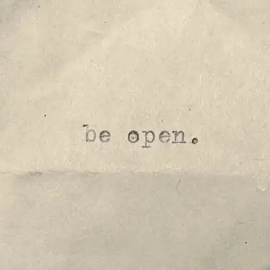 Be Open