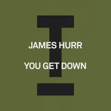 You Get Down