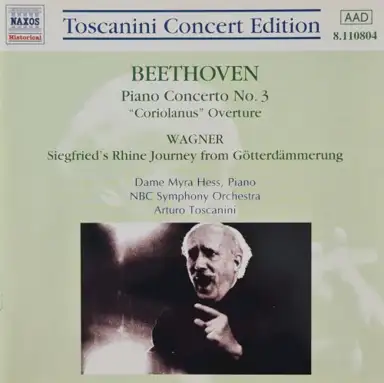 Beethoven: Piano Concerto No. 3, Overture Coriolanus / Wagner: Siegfried's Rhine Journey from Götterdämmerung