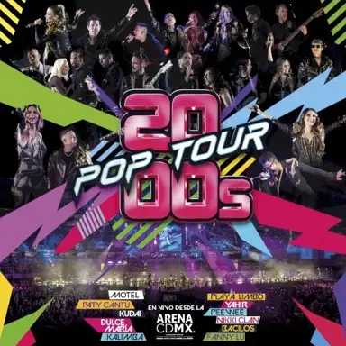 2000s POP TOUR EN VIVO DESDE LA ARENA CDMX