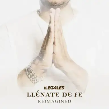 Llénate de fe (reimagined)