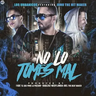No lo tomes mal