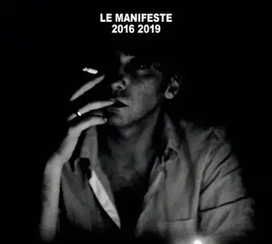 Le Manifeste 2016 2019 : Ni dieu ni maître