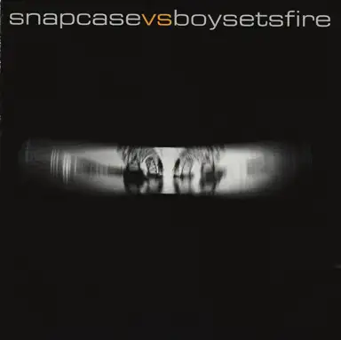 snapcase vs boysetsfire