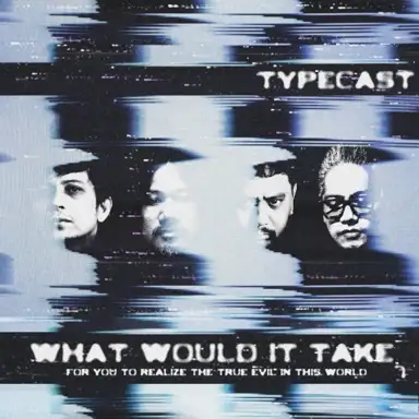 What Would It Take (For You To Realize The True Evil In This World?)