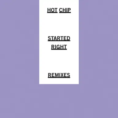 Started Right (Remixes)