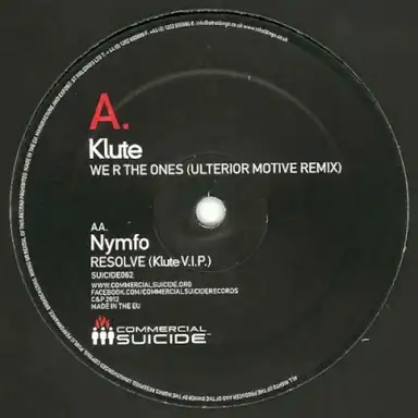 We R the Ones (Ulterior Motive remix) / Resolve (Klute VIP)
