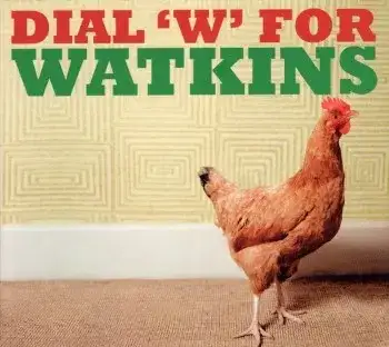 Dial 'W' for Watkins