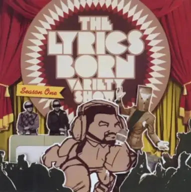 The Lyrics Born Variety Show - Season One
