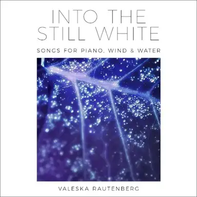 Into The Still White